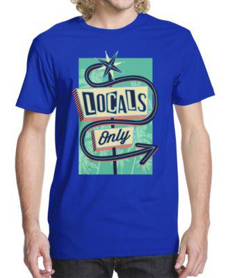 Men's Locals Only Sign Graphic T-shirt by BEACHWOOD