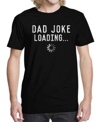 Men's Dad Joke Loading Graphic T-shirt by BUZZ SHIRTS