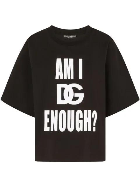 Am I DG Enough? cotton-blend T-shirt by DOLCE&GABBANA